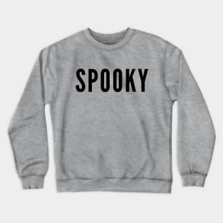 Spooky Ooky Crewneck Sweatshirt